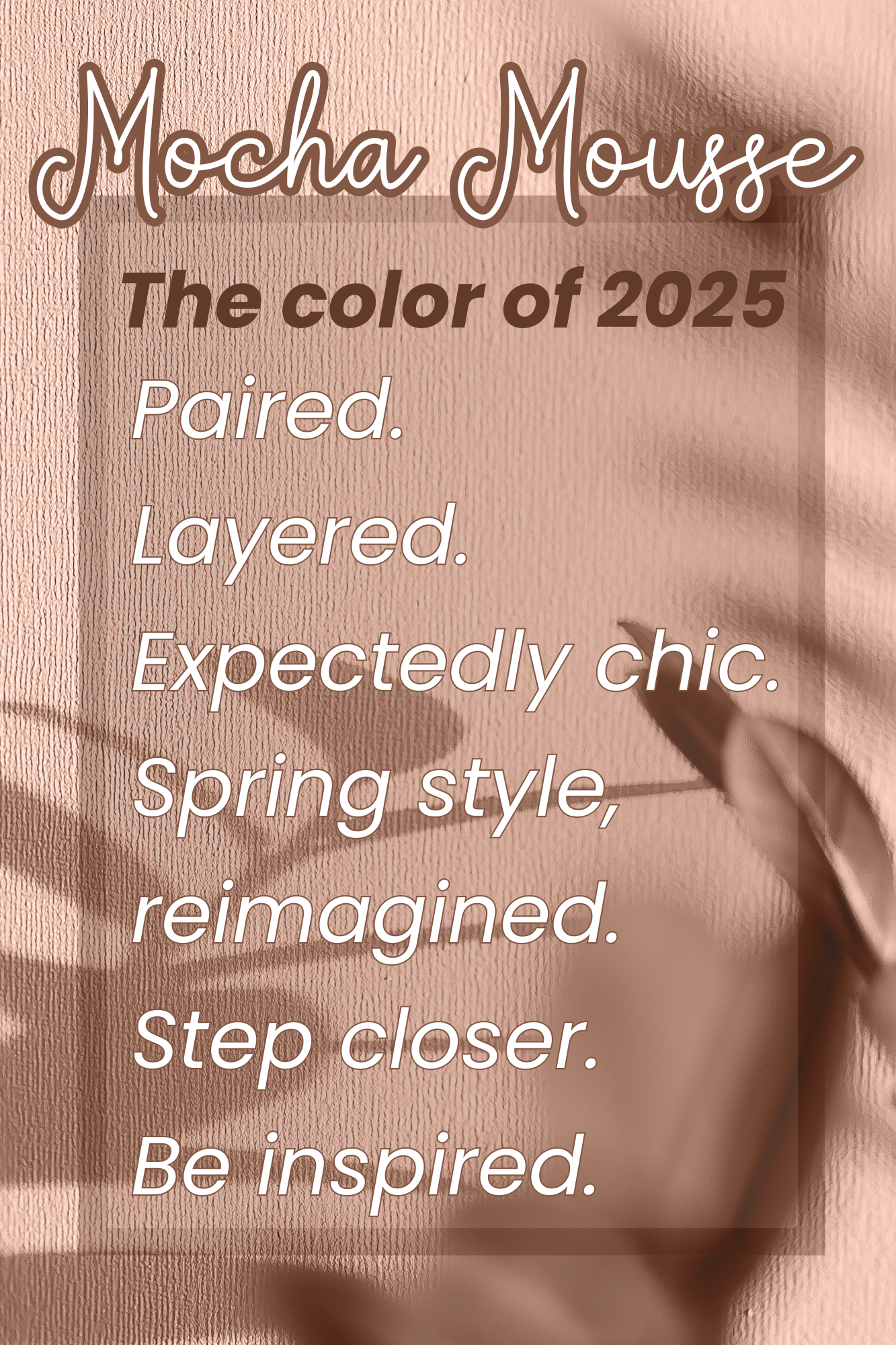 Why Mocha Mousse Is the Color of the Year for 2025 – Her Happy Place