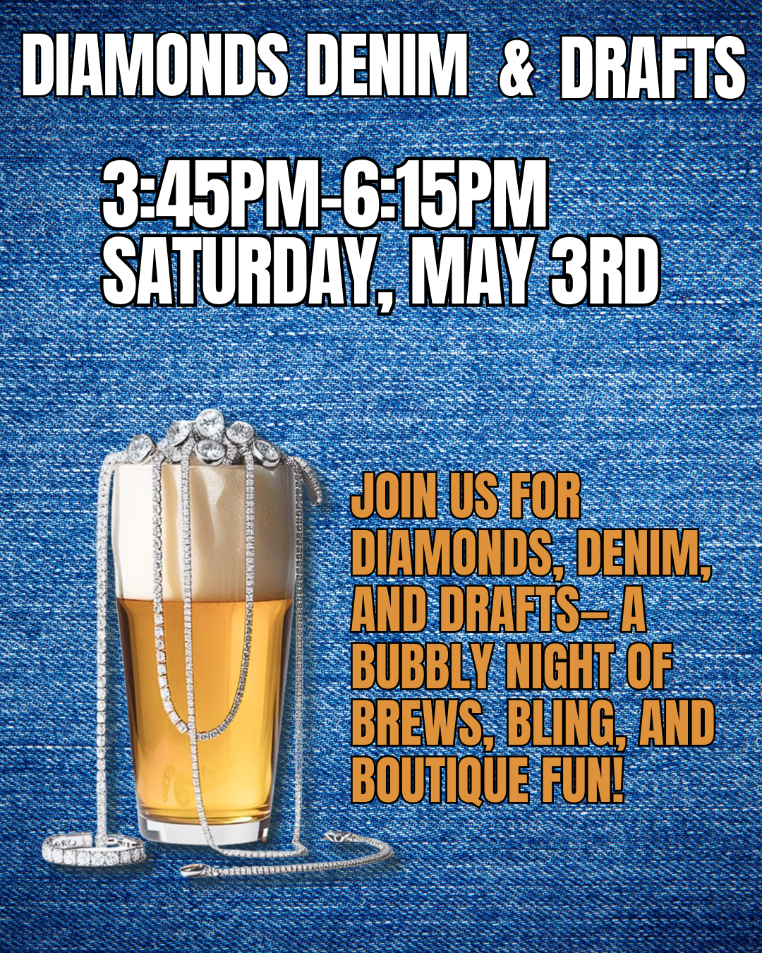 Diamonds, Denim, & Drafts Tickets