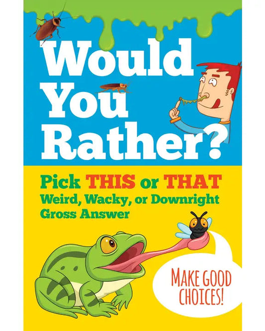 Would You Rather Book
