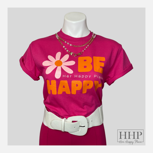 Pre- Order: Be Happy Graphic Tee